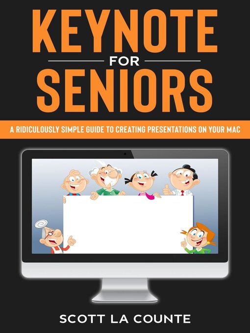 Title details for Keynote For Seniors by Scott La Counte - Available